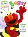 Sesame Street Elmo's World Sticker Book With Poster (Sesame Street Elmo's World) - Louis Womble, Bendon Publishing