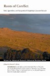 Roots of Conflict: Soils, Agriculture, and Sociopolitical Complexity in Ancient Hawai'i - Patrick Vinton Kirch, Carolyn Kehaunani Cachola-Abad, Oliver A. Chadwick, Sam M. Gon, Michael W. Graves, Anthony S. Hartshorn, Sara Hotchkiss, Thegn N. Ladefoged, Charlotte Lee, Shripad Tuljapurkar, School for Advanced Research on the Huma