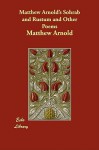 Matthew Arnold's Sohrab and Rustum and Other Poems - Matthew Arnold