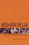 Brush With the Law - Robert Byrnes, Jaime Marquart