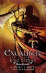 Excalibur: The Legend of King Arthur - Tony Lee, Sam Hart