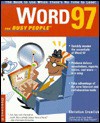 Word 97 for Busy People - Christian Crumlish