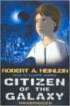 Citizen of the Galaxy (Audio) - Robert A. Heinlein