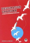 Destination Unknown: A Guide to Discovering God's Will - Gordon S. Jackson