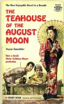 Teahouse of the August Moon - Vern Sneider