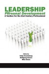 Leadership and Personal Development: A Toolbox for the 21st Century Professional - Katja Kruckeberg, Wolfgang Amann, Mike Green