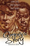 Gregory's Story - Roger Kean