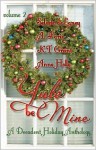 Yule Be Mine - Vol. 2 - Seleste deLaney, A. Faris, K.T. Grant, Anne Holly