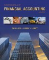 Fundamentals of Financial Accounting (Loose-Leaf) - Fred Phillips, Robert Libby, Patricia Libby