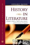 History in Literature: A Reader's Guide to 20th Century History and the Literature It Inspired - Edward Quinn