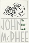 The Headmaster: Frank L. Boyden of Deerfield - John McPhee