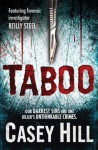 TABOO (CSI Reilly Steel #1) Preview edition - Casey Hill