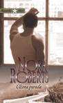 Última parada - Nora Roberts