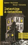 Detective & detective - Rex Stout, Cornell Woolrich, Ellery Queen, Agatha Christie