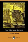 New Tabernacle Sermons - T. De Witt Talmage