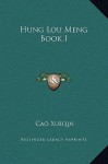 Hung Lou Meng Book I - Cao Xueqin