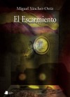 El Escarmiento - Miguel Sanchez-Ostiz