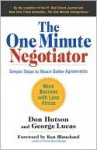 The One Minute Negotiator - Don Hutson, George Lucas, Kenneth H. Blanchard