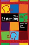 The Listening (The Cave Canem Poetry Prize) - Kyle Dargan, Quincy Trope, Quincy Troupe