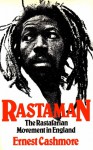 Rastaman: The Rastafarian Movement in England - Ernest Cashmore