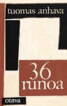 36 runoa - Tuomas Anhava