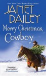 Merry Christmas, Cowboy - Janet Dailey