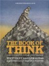 The Book of Think: Or, How to Solve a Problem Twice Your Size (A Brown Paper School Book) - Marilyn Burns