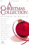 A Christmas Collection: Satb - Randy Vader, Jay Rouse