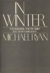 In Winter (The National Poetry Series) - Michael Ryan