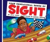 Your Sensational Sense of Sight - Julia Vogel, Robert Squier