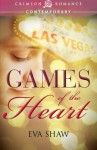 Games of the Heart - Eva Shaw