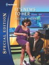 It's News to Her (Harlequin Special Edition) - Helen R. Myers