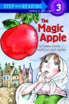 The Magic Apple (Step-Into-Reading, Step 3) - Corinne Demas