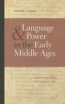 Language & Power in the Early Middle Ages - Patrick J. Geary