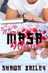 What Masa Wants - Shawn Bailey