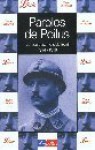 Paroles de Poilus: Lettres et carnets du front 1914-1918 - Collectif