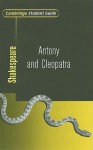 Cambridge Student Guide to Antony and Cleopatra (Cambridge Student Guides) - Rex Gibson