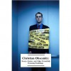 Christian Obscenity: Essays, Stories, and Other Potentially Damning Ramblings - Scott Douglas, Douglas, Scott