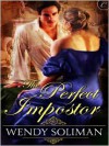 The Perfect Imposter - Wendy Soliman