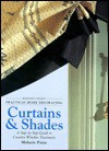 Practical home decorating: curtains & shades (vol. 1) - Melanie Paine