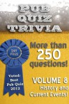 Pub Quiz Trivia: Volume 1 - History and Current Events - Bryan Young