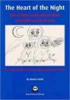 The Heart of the Night: Out of Hours Crisis Intervention in Health and Social Care: The Work of Social Services Emergency Duty Teams - Martin Smith