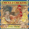 Chicks and Chickens - Gail Gibbons, Bonnie Kelley-Young