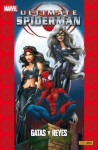 Ultimate Spider-Man, Vol. 11: Gatas y Reyes - Brian Michael Bendis, Mark Bagley