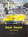 Beat Route: Journeys Through Six Countries - Jools Holland