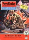 Perry Rhodan 50: Der Einsame der Zeit (Heftroman): Perry Rhodan-Zyklus "Atlan und Arkon" (Perry Rhodan-Erstauflage) (German Edition) - K.H. Scheer