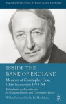 Adviser to the Governor: Memoirs of the Bank of England's Chief Economist, 1973-84 - James Dow, James Dow, Graham Hacche