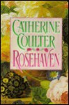 Rosehaven - Catherine Coulter