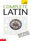 Complete Latin: Teach Yourself (Complete Languages) - Gavin Betts