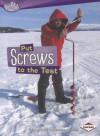 Put Screws to the Test - Sally M. Walker, Roseann Feldmann